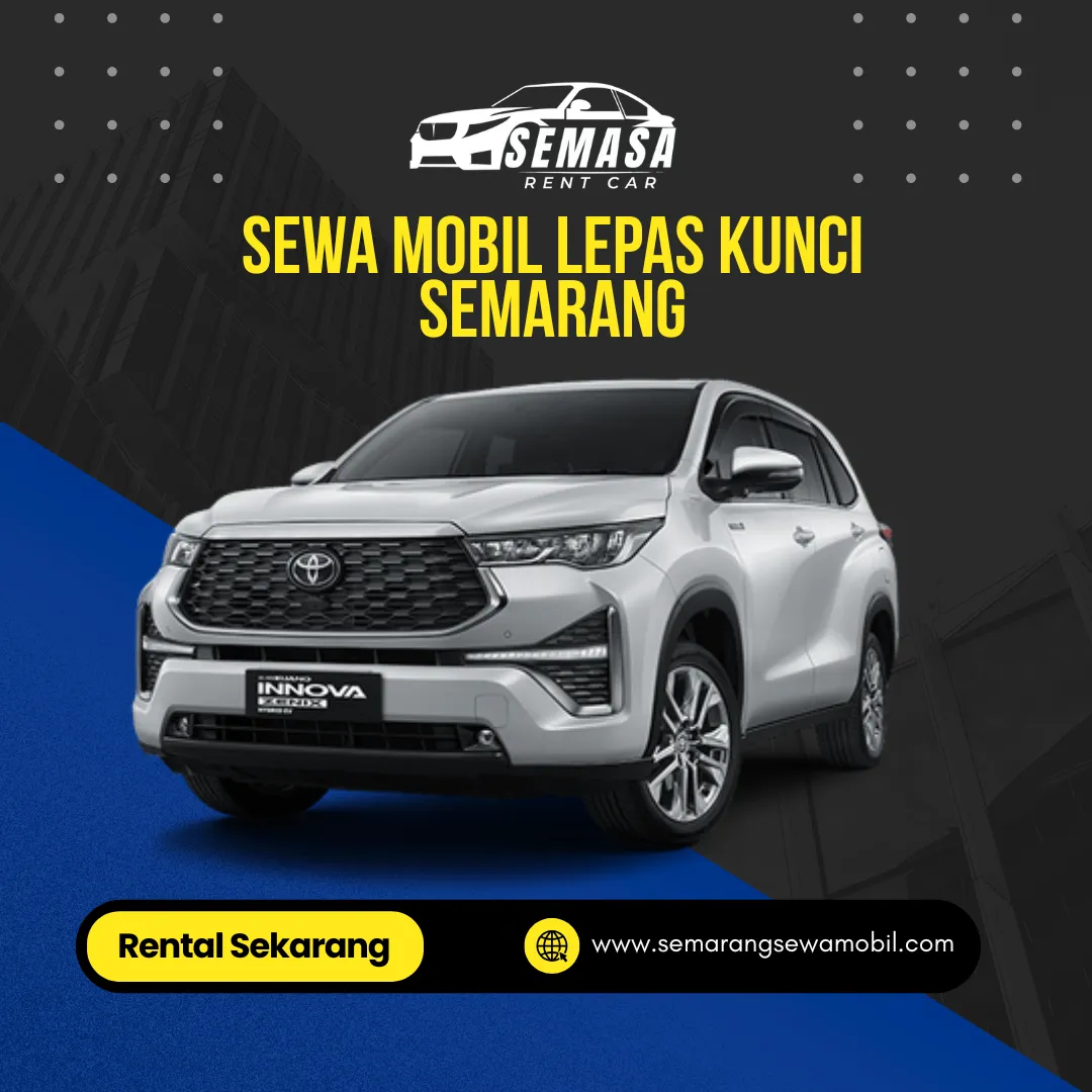 Sewa Mobil Lepas Kunci Semarang
