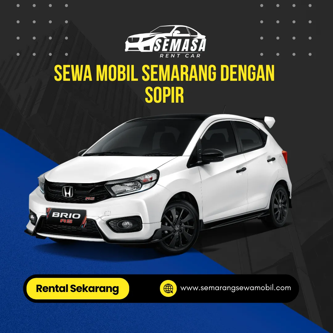 Sewa Mobil Semarang Dengan Sopir